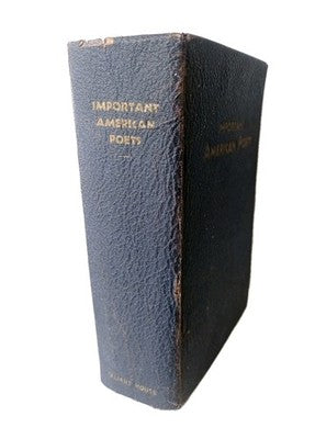 Important American Poets edited by Edith Warren 1938 vintage
