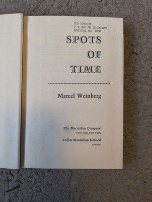 Spots of Time by Marcel Weinberg 1972 1st Edition vintage