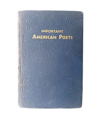 Important American Poets edited by Edith Warren 1938 vintage
