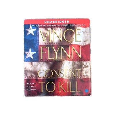 Consent to Kill by Vince Flynn - Thriller - Audiobook CD