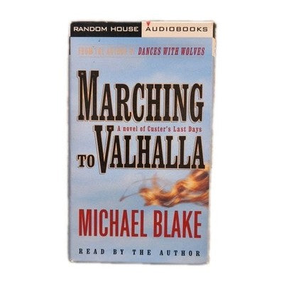 Marching To Valhalla by Michael Blake Audiobook on Cassette