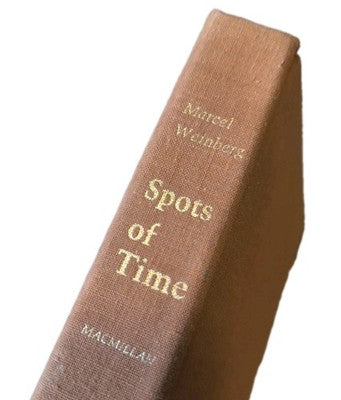 Spots of Time by Marcel Weinberg 1972 1st Edition vintage