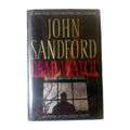 Dead Watch John Sandford Signed 1st Edition 2006 bestseller thriller