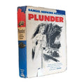 Plunder by Samuel Hopkins Adams 1948 Vanguard Press 1st Edition