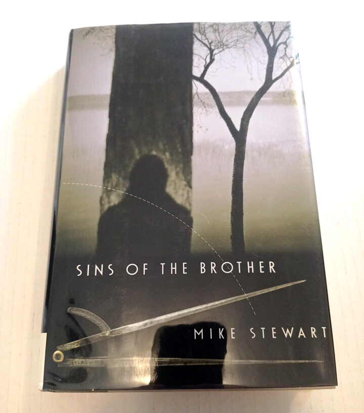 The Sins of the Brother  by Mike Stewart Signed 1st Edition thriller suspense