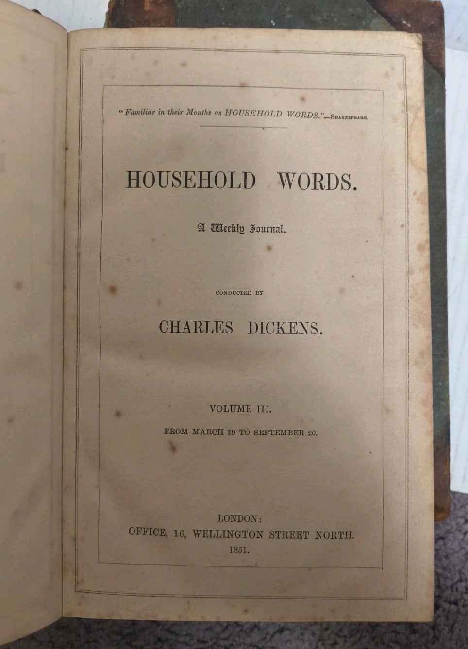 Antique Household Words Charles Dickens Volume 1, 2 & 3  (1850-1851)